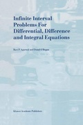 Cover: Infinite Interval Problems for Differential, Difference and Integral Equations - Springer