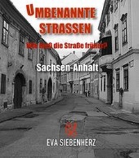 Abbildung von: Umbenannte Straßen in Sachsen-Anhalt - neobooks