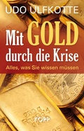 Cover: Mit Gold durch die Krise - Kopp Verlag