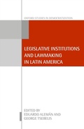 Cover: Legislative Institutions and Lawmaking in Latin America - OUP eBook
