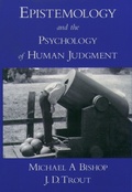 Cover: Epistemology and the Psychology of Human Judgment - OUP eBook