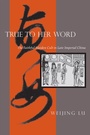 Cover: True to Her Word - Stanford University Press