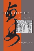 Cover: True to Her Word - Stanford University Press