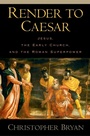 Cover: Render to Caesar - OUP eBook