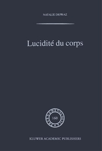 Enlarge image Cover: Lucidité du corps - Kluwer Academic Publishers