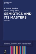 Cover: Semiotics and its Masters. Volume 1 - De Gruyter Mouton
