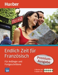 Abbildung von: Endlich Zeit für Französisch Premium-Ausgabe - Hueber Verlag