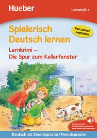 Abbildung von: Lernkrimi - Die Spur zum Kellerfenster - Hueber Verlag
