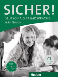 Abbildung von: Sicher! C1 - Hueber Verlag