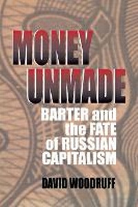 Enlarge image Cover: Money Unmade - Cornell University Press
