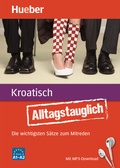 Cover: Alltagstauglich Kroatisch - Hueber Verlag