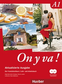Abbildung von: On y va ! A1 - Aktualisierte Ausgabe - Hueber Verlag