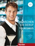 Cover: Menschen im Beruf - Tourismus A2 - Hueber Verlag