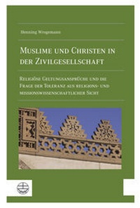 Abbildung von: Muslime und Christen in der Zivilgesellschaft - Evangelische Verlagsanstalt GmbH