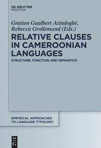 Enlarge image Cover: Relative Clauses in Cameroonian Languages - De Gruyter Mouton