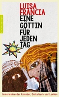 Cover: Eine G&ouml;ttin f&uuml;r jeden Tag - Nymphenburger