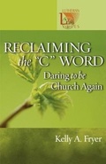 Cover: Reclaiming the ''C'' Word - Augsburg Fortress Publishing