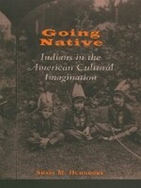 Enlarge image Cover: Going Native - Cornell University Press