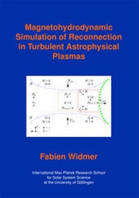 Abbildung von: Magnetohydrodynamic simulation of reconnection in turbulent astrophysical plasmas - Uni-Edition