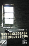 Cover: Unvermeidbare Beeinflussung - Marta Press UG (haftungsbeschr&auml;nkt)