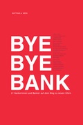 Cover: Bye Bye Bank - Praxis Hokairos