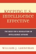 Cover: Keeping U.S. Intelligence Effective - Scarecrow Press