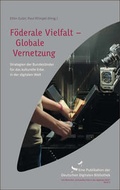 Cover: F&ouml;derale Vielfalt - Globale Vernetzung - Hamburg University Press - Staats- und Universit&auml;tsbibliothek Hamburg Carl von Ossietzky