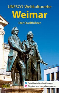 Abbildung von: Weimar - Der Stadtführer - Schmidt-Buch-Vlg