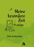 Cover: Meine besondere Zeit - f&uuml;r Jungs - Asaph Verlag