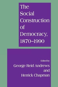 Enlarge image Cover: The Social Construction of Democracy - New York University Press