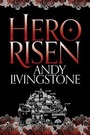 Cover: Hero Risen - HarperCollins