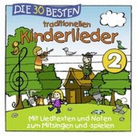 Abbildung von: Die 30 besten traditionellen Kinderlieder Vol. 2 - Universal Music