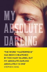 Enlarge image Cover: My Absolute Darling - Fourth Estate Ltd