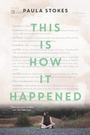 Cover: This Is How It Happened - HarperCollins