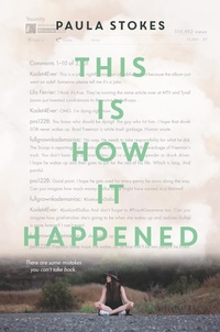 Enlarge image Cover: This Is How It Happened - HarperCollins