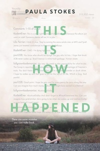 Enlarge image Cover: This Is How It Happened - Collins