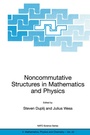 Cover: Noncommutative Structures in Mathematics and Physics - Kluwer Academic Publishers