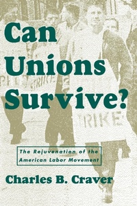 Abbildung von: Can Unions Survive? - New York University Press