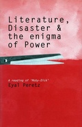 Cover: Literature, Disaster, and the Enigma of Power - Stanford University Press