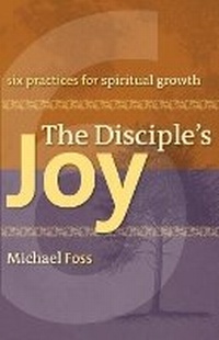 Enlarge image Cover: The Disciple's Joy - Augsburg Fortress