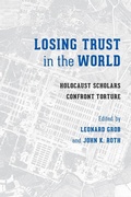 Cover: Losing Trust in the World - University of Washington Press