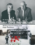 Cover: Not Quite Architecture - MIT Press