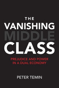 Enlarge image Cover: The Vanishing Middle Class - MIT Press