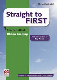 Enlarge image Cover: Straight to First Teacher's Book Premium Pack - Macmillan Education