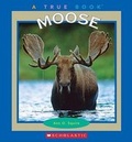Cover: Moose - Children's Press(CT)
