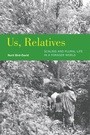 Cover: Us, Relatives - University of California Press