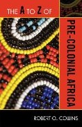 Cover: The A to Z of Pre-Colonial Africa - Scarecrow Press