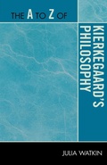 Cover: The A to Z of Kierkegaard's Philosophy - Scarecrow Press