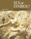 Cover: Sex or Symbol: Erotic Images of Greece and Rome - British Museum Press