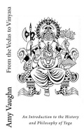 Cover: From the Vedas to Vinyasa - Opening Lotus